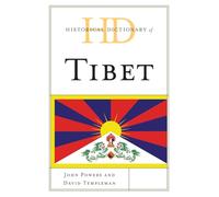 Historical Dictionary of Tibet