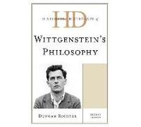 Historical Dictionary Of Wittgenstein's Philosophy