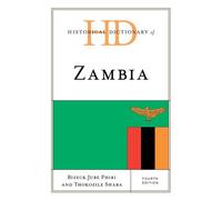 Historical Dictionary Of Zambia