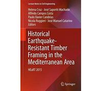 Historical Earthquake-Resistant Timber Framing In The Mediterranean Area