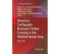 Historical Earthquake-Resistant Timber Framing In The Mediterranean Area