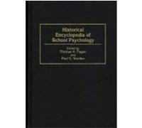 Historical Encyclopedia of School Psychology