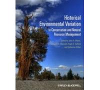 Historical Environmental Variation In Conservation And Natural Resource Management