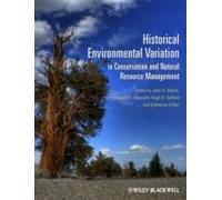 Historical Environmental Variation In Conservation And Natural Resource Management