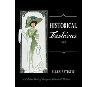 Historical Fashions Vol.1: A Coloring Book of European Historical Fashions