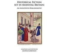 Historical Fiction Set In Medieval Britain