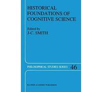 Historical Foundations Of Cognitive Science
