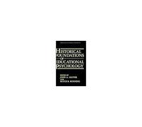 Historical Foundations Of Educational Psychology: Perspectives On Individual Differences