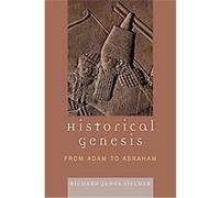 Historical Genesis Richard James Fischer (Auteur)