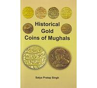 Historical Gold Coins Of Mughals