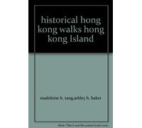 historical hong kong walks hong kong Island