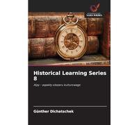 Historical Learning Series 8