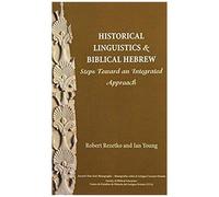 Historical Linguistics And Biblical Hebrew