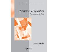 Historical Linguistics: Theory and Method