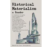 Historical Materialism: a Reader