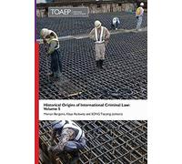 Historical Origins Of International Criminal Law