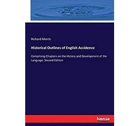 Historical Outlines Of English Accidence