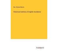 Historical Outlines Of English Accidence