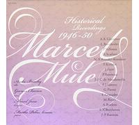 マルセル・ミュール Historical Recordings 1946~50