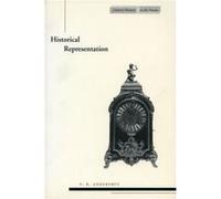 Historical Representation by F. R. Ankersmit F. R. Ankersmit (Auteur)