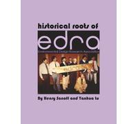 Historical Roots of EDRA: Environmental Design Research Association