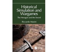 Historical Simulation and Wargames