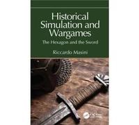 Historical Simulation and Wargames - Riccardo Masini - Taylor amp Francis Ltd - Livre en Anglais - Hardback Riccardo MasiniRiccardo Masini (Auteur)