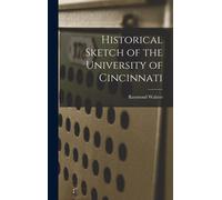 Historical Sketch Of The University Of Cincinnati