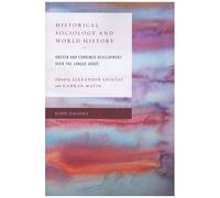 Historical Sociology And World History