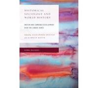 Historical Sociology and World History Historical Sociology and World History (Auteur)