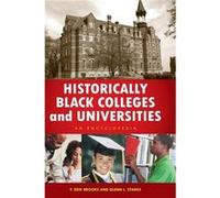 Historically Black Colleges and Universities - Starks Glenn L. Independent Scholar USA - Bloomsbury Publishing Plc - Livre en Anglais - Hardback Starks Glenn L. Independent Scholar USAStarks Glenn L. 