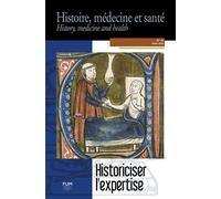 Historiciser l'expertise