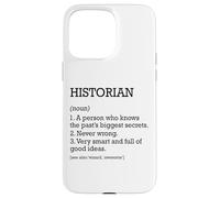 Historien Définition du travail personnalisé Historien drôle Coque pour iPhone 15 Pro Max