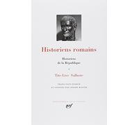 Historiens de la République : historiens romains, tome 1
