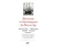 Historiens et Chroniqueurs du Moyen Âge Villehardouin Joinville - Collectif - Gallimard - relié - Essai