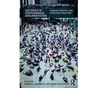 Histories Of Performance Documentation