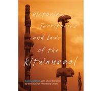 Histories Territories and Laws of the Kitwancool by Ernest Smith Ernest Smith (Auteur)