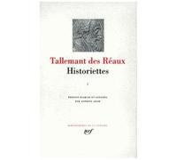 Tallemant des Réaux – Historiettes, tome 2 – Récit – Gallimard – Relié