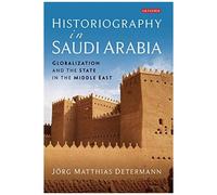 Historiography In Saudi Arabia