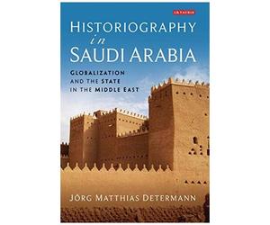 Historiography In Saudi Arabia