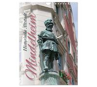 Historische Altstadt Mindelheim (Wandkalender 2026 DIN A4 hoch), CALVENDO Monatskalender: Die historische Altstadt der "Frundsbergstadt" Mindelheim lädt zu einem interessanten Spaziergang ein.