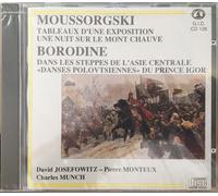 Historische Aufnahmen - Mussorgsky - Bilder einer Ausstellung/Eine Nacht am kahlen Berge; Alexander Borodin - Prinz Igor Ouvertüre/In der Steppe Zentralasiens, Steppenskizze aus Mittelasien