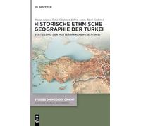 Historische Ethnische Geographie Der Türkei: Verteilung Der Muttersprachen 1927-1965
