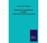 Historische Und Politische Aufsätze