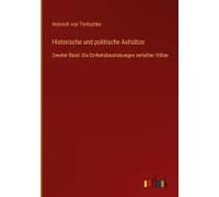 Historische Und Politische Aufsätze