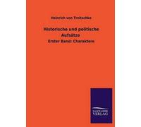 Historische Und Politische Aufsätze