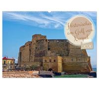 Historisches am Golf von Neapel (Wandkalender 2026 DIN A2 quer), CALVENDO Monatskalender: Tauchen Sie ein in die farbenfrohe Historie des berühmtesten ... Jahr hinweg mit der Erhabenheit der Antike
