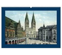 Historisches Bremen an der Weser von 1888 bis 1918 (Wandkalender 2026 DIN A2 quer), CALVENDO Monatskalender: Ein Kalender mit Motiven von historischen ... aus der Hansestadt Bremen an der Weser.