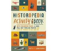 Historopedia Activity Book John Burke, Fatti Burke (Auteur)