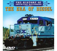 History American Railroads: The Era of Diesel